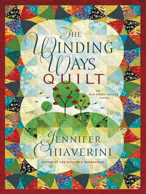 The Winding Ways Quilt - ebook
